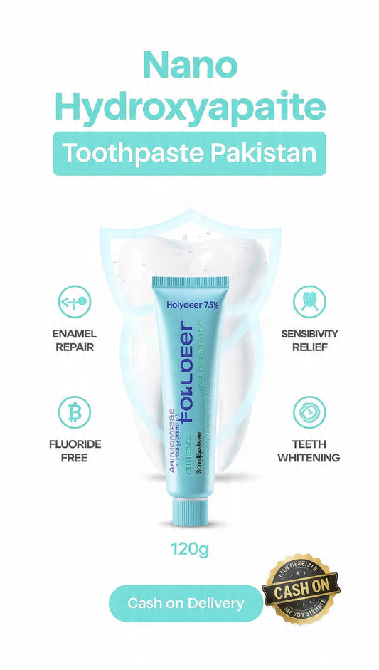 Nano Hydroxyapatite Toothpaste in Pakistan - Better Than Fluoride? [2026 Guide + COD]